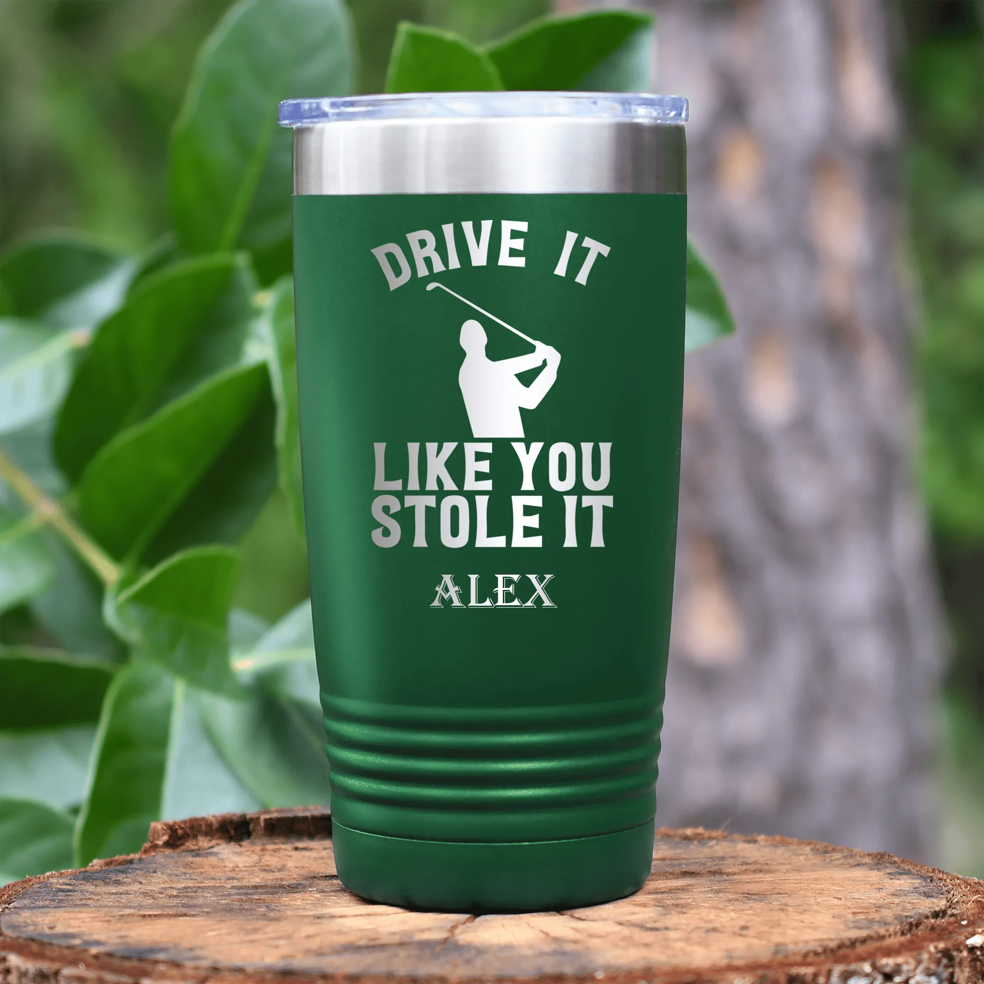 Drive Like You Stole Tumbler